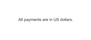 All payments are in US dollars.