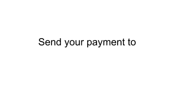 Send your payment to